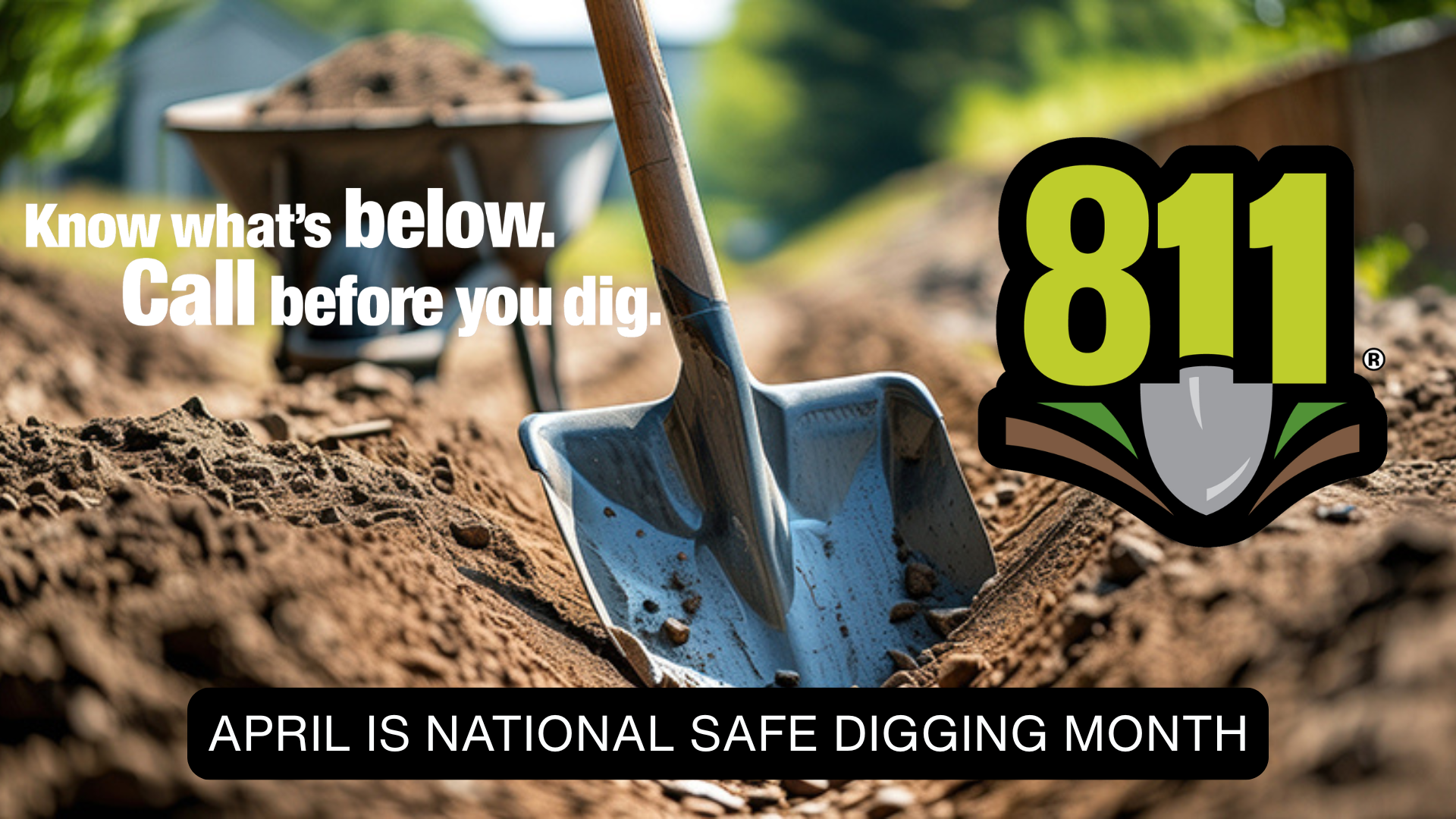 April is National safe digging month